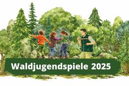 Aktion Waldjugendspiele 2025: Abschlussveranstaltung